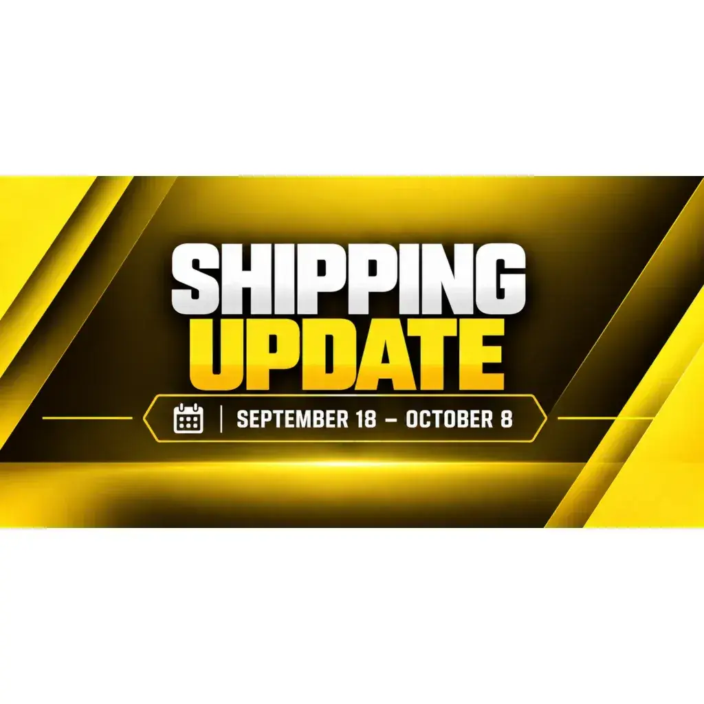 Shipping Update: September 18 – October 8